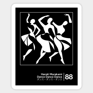 Haruki Murakami - Dance Dance Dance - Minimalist Artwork Design Sticker